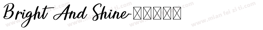 Bright And Shine字体转换